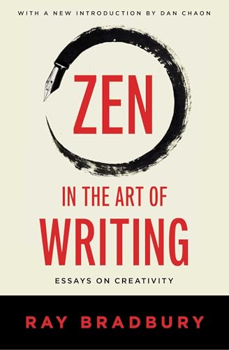 Cover of Zen in the Art of Writing: Essays on Creativity
