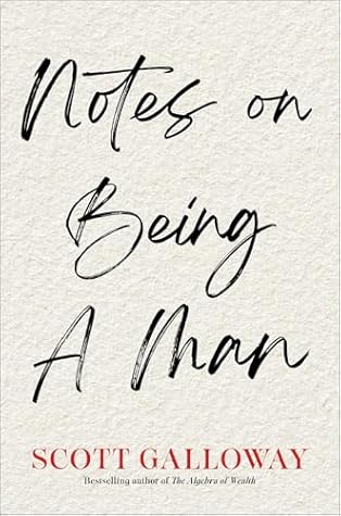 Notes on Being a Man