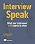 Interview Speak by Barbara Limmer