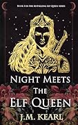 Night Meets the Elf Queen