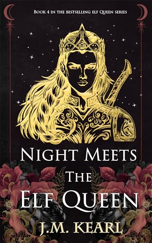 Night Meets the Elf Queen (The Elf Queen, #4)