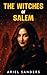 The Witches of Salem (The D...