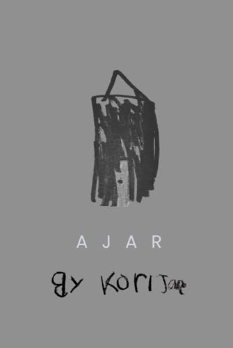 Ajar: Books Close Open Wounds Deluxe Edition (Hardcover)