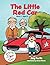 The Little Red Car: A Let’s...