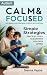 Calm and Focused: Self-Regu...
