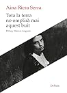 Tota la terra no ...