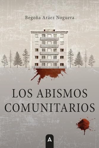Los abismos comunitarios (Paperback)