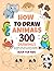 How To Draw Animals by Emma Greene