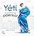 Yéti: Le pouvoir du paenkor