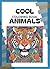 Cool Animals Colouring Book by Steven Higgs