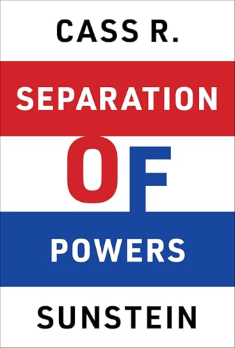 Separation of Powers: How to Preserve Liberty in Troubled Times (Hardcover)