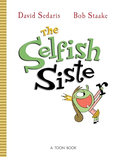 The Selfish Sister (Hardcover)