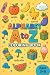 Alphabet A to Z Coloring Book for Kids (Ages 3–6) by Jackson Blake