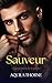 Sauveur: une romance mafieuse taille plus épicée (Changement de la garde t. 1) (French Edition)