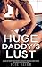 Huge Daddy’s Lust: A Book o...