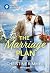 The Marriage Plan: A Best Friends to Lovers Marriage Plan Romance (Bravo Family Ties, 27)