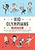 Kid Olympians: Winter: True...