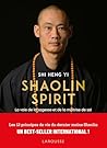 Shaolin Spirit: L...