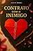 Contrato Com O Inimigo