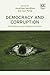 Democracy and Corruption by Jonathan Mendilow