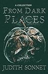 From Dark Places:...