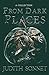 From Dark Places by Judith Sonnet
