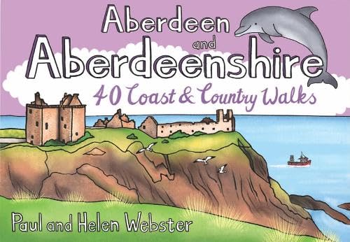 Aberdeen & Aberdeenshire Pocket Mountains: 40 Coast & Country Walks (40 Coast and Country Walks)