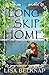The Long Skip Home