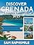 GRENADA TRAVEL GUIDE 2025 by SAM RAPHSMILE