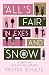 All's Fair in Exes and Snow by Kristen Schulte