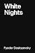 White Nights: A Heartfelt J...