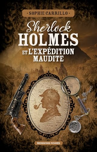 Sherlock Holmes et l'expédition maudite (Paperback)