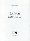 La Loi de l'alternance La Loi de l'alternance