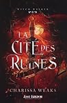 La cité des ruine...