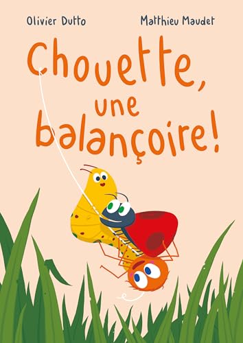 Chouette, une balançoire ! (Board Book)
