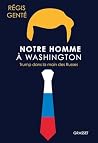 Notre homme à Was...