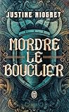 Mordre le bouclier