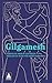Gilgamesh by Anonyme