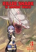 Killer Shark in Another World Vol. 3