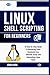 Linux Shell Scripting for B...