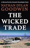 The Wicked Trade