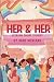 Her and Her: Lesbian short ...