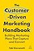 The Customer-Driven Marketing Handbook by Fab Giovanetti