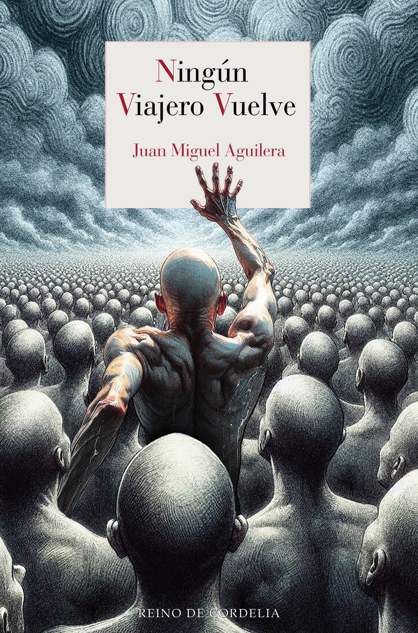 Ningún viajero vuelve (Paperback)