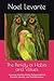 The Perfidy of Habits and Values: A Journey Into the Hidden Patterns Behind Emotion, Identity, and Transformation