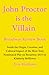 John Proctor is the Villain Broadway Review Book: Inside the Origin, Creation, and Cultural Impact of the Most Tony Nominated Play on Broadway 2025 by Kimberly Belflower