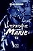 Marie: Tome 1 - Tentation (French Edition)