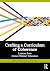 Crafting a Curriculum of Co...