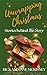 Unwrapping Christmas: Stori...