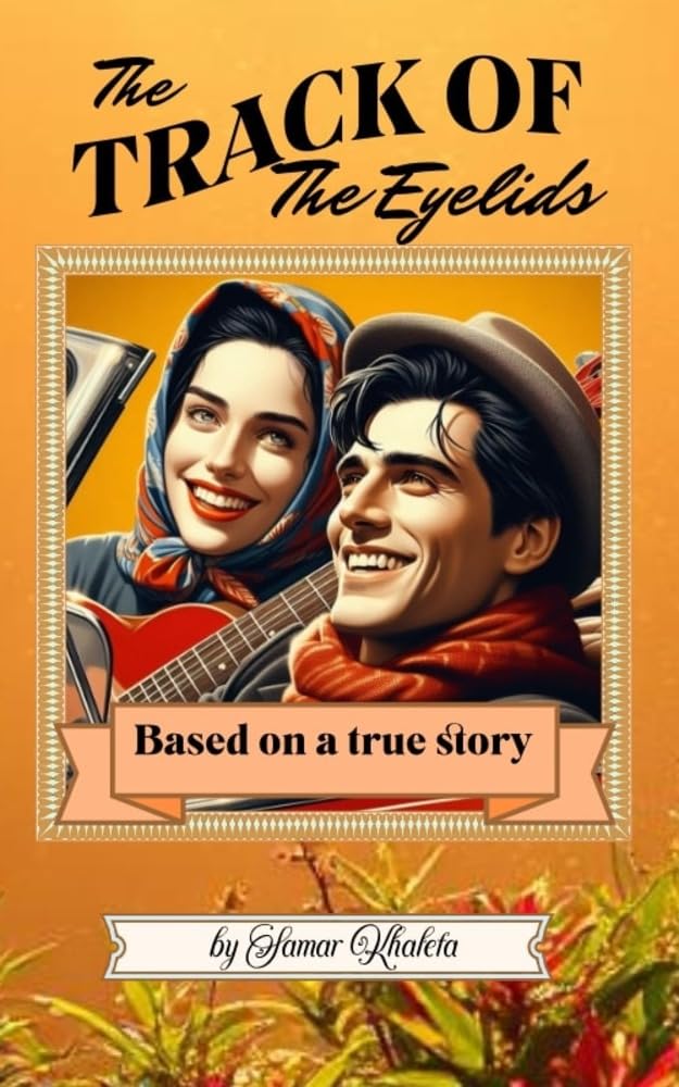 The Track of The Eyelids (Kindle Edition)